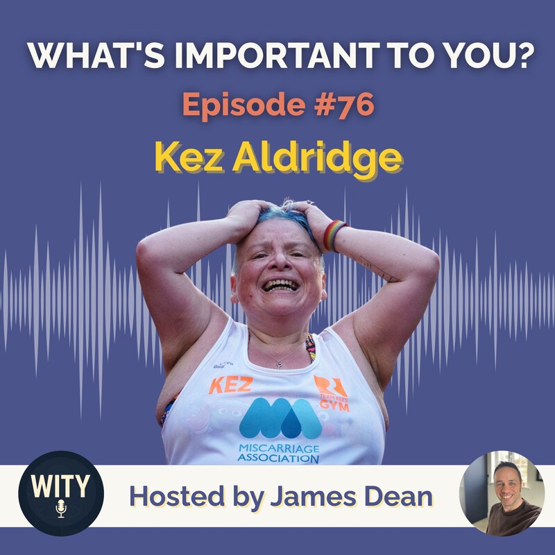 Artwork for podcast What's Important To You?