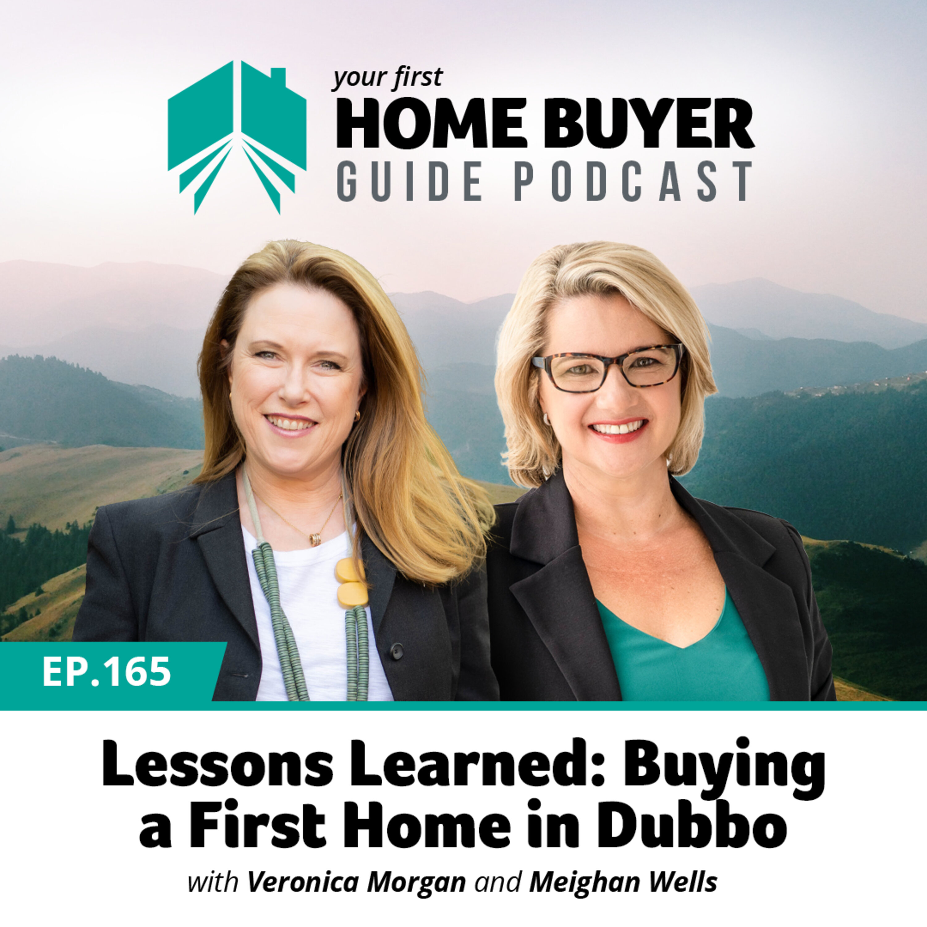 Your First Home Buyer Guide Podcast