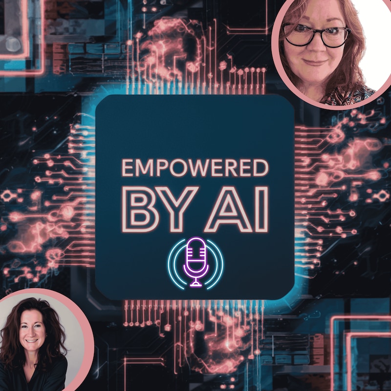 Artwork for podcast Empowered by AI