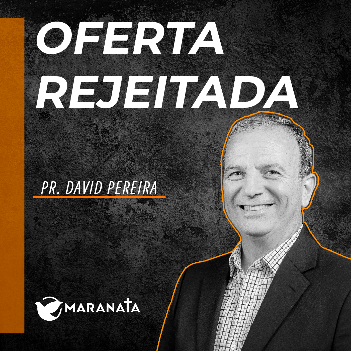 Oferta rejeitada - Pr. David Pereira episode artwork
