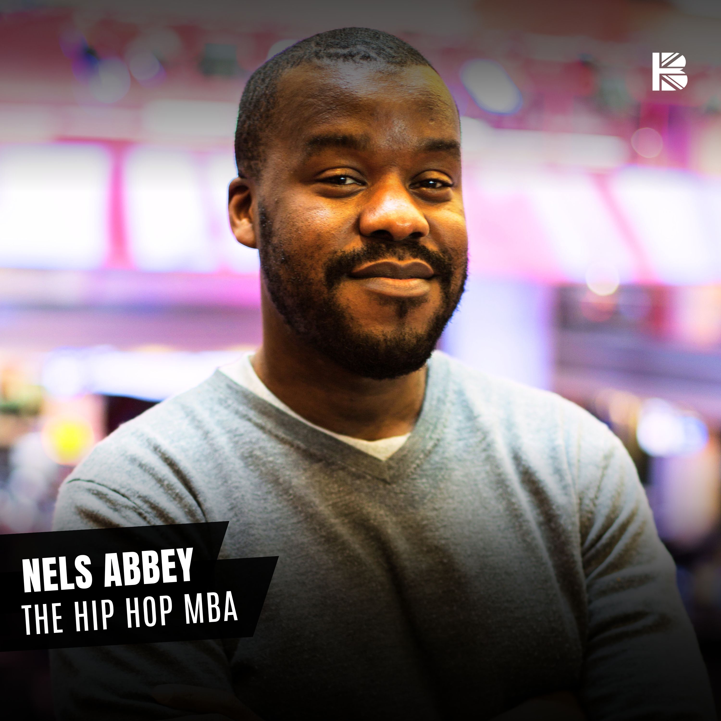 Nels Abbey Talks ... The Hip Hop MBA: Lessons in Cut-Throat Capitalism from Rap’s Moguls episode artwork