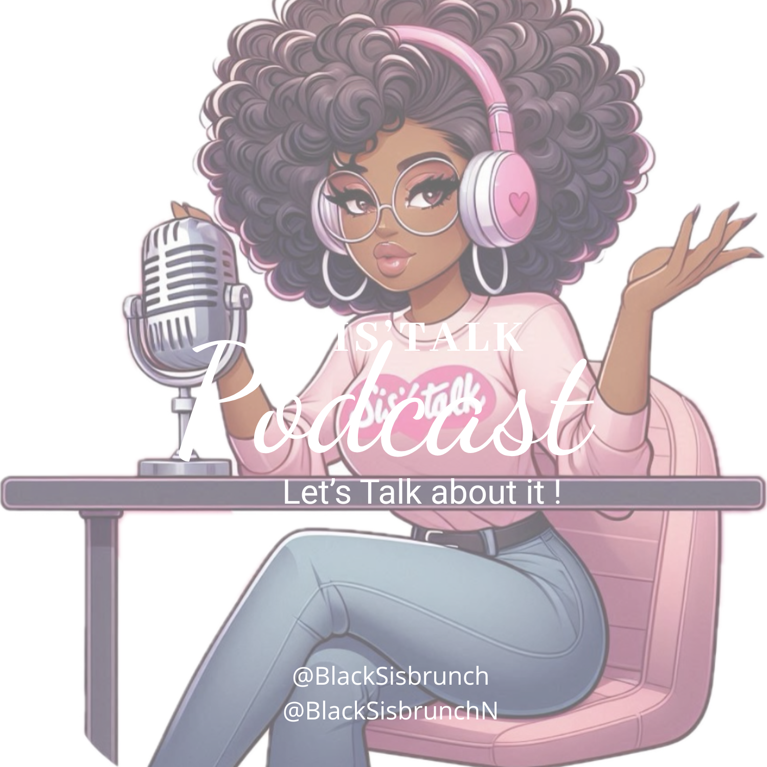 Sis’ Talk! podcast artwork