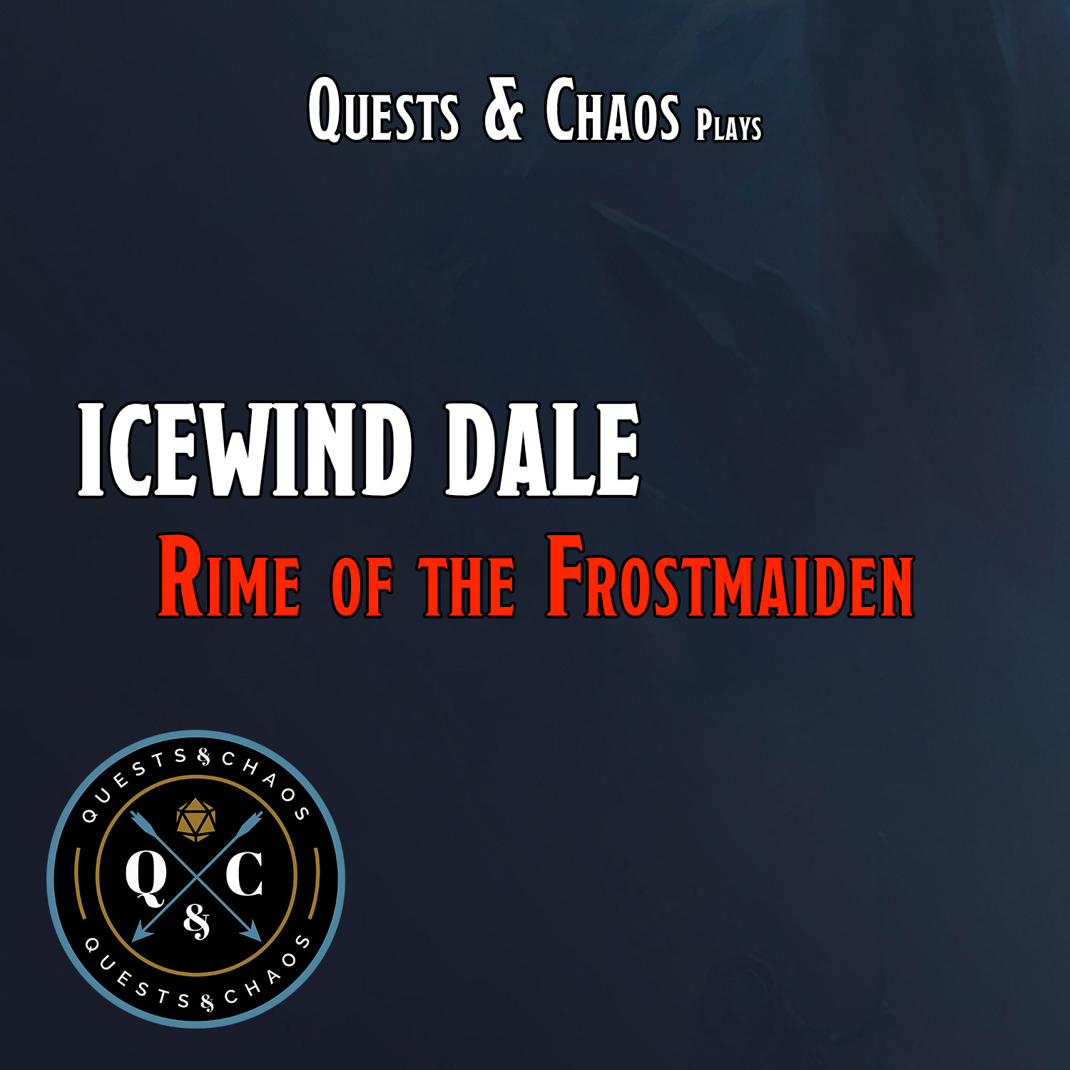 Artwork for podcast Icewind Dale: Rime of the Frostmaiden DND