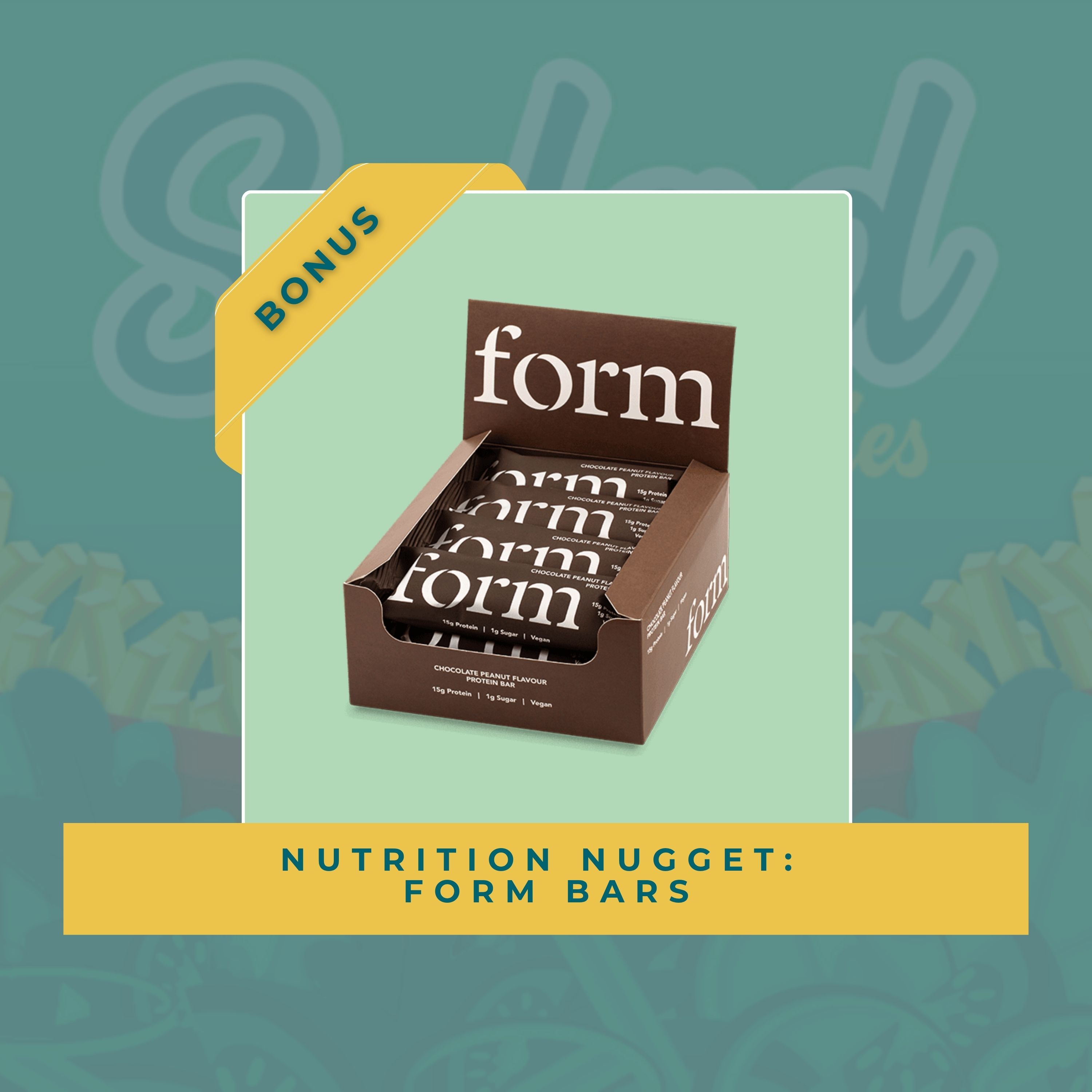 Nutrition Nugget: Form Bars