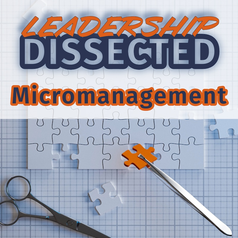 Artwork for podcast Leadership Dissected