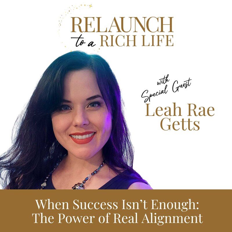 Artwork for podcast ReLaunch to a Rich Life