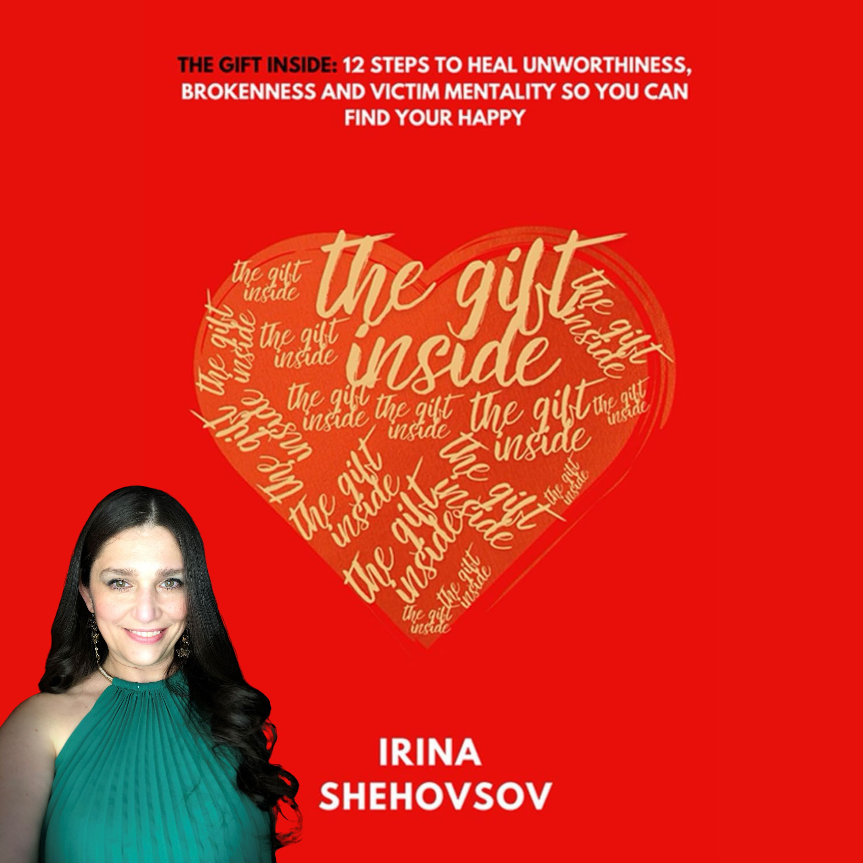 The Gift Inside - Irina Shehovsov episode artwork