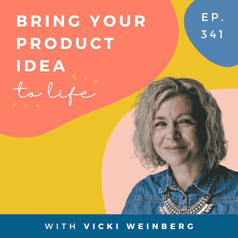 Artwork for podcast Bring Your Product Idea to Life
