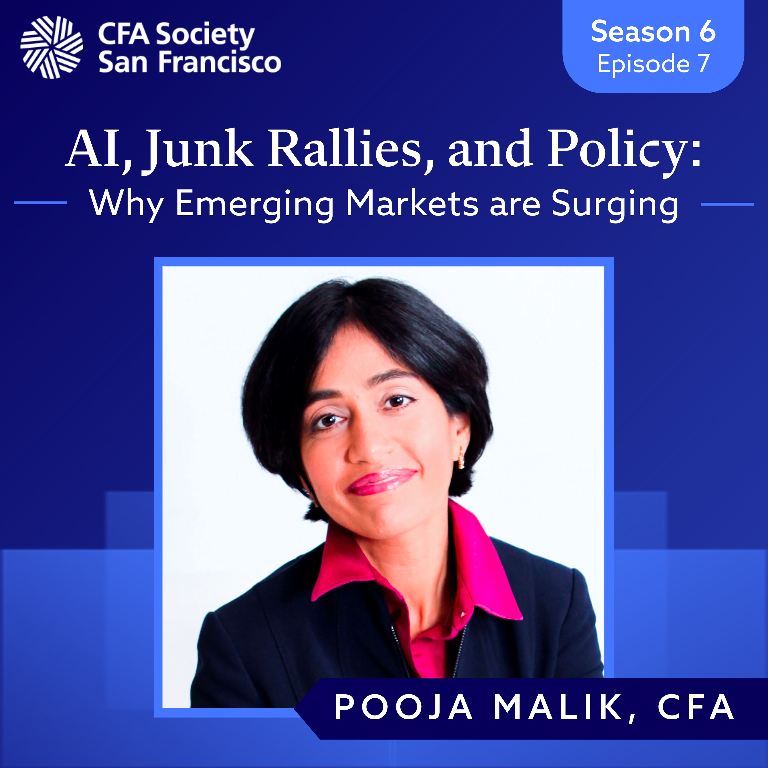 AI, Junk Rallies, and Policy: Why Emerging Markets are Surging w/ Pooja Malik