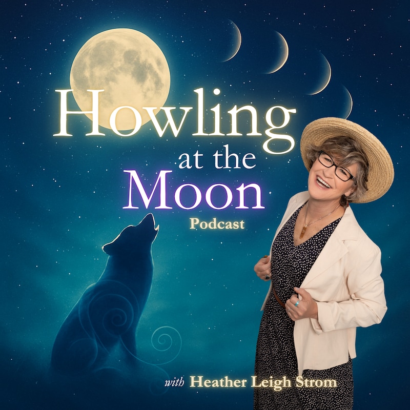 Artwork for podcast Howling at the Moon with Heatherleigh