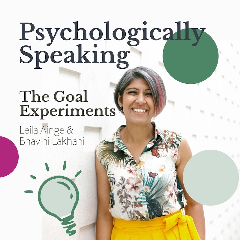 Artwork for podcast Psychologically Speaking with Leila Ainge