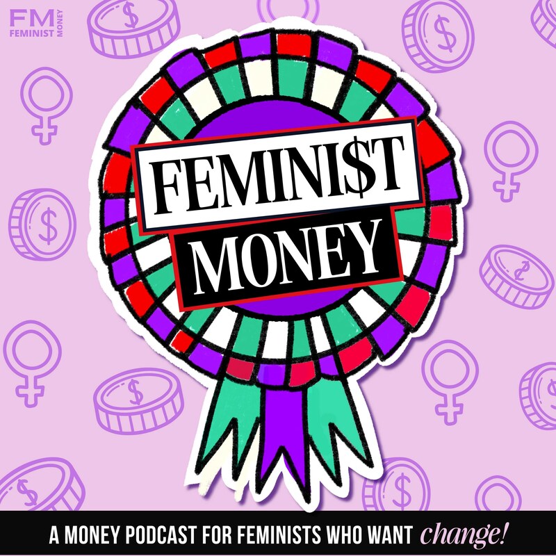 Artwork for podcast Feminist Money