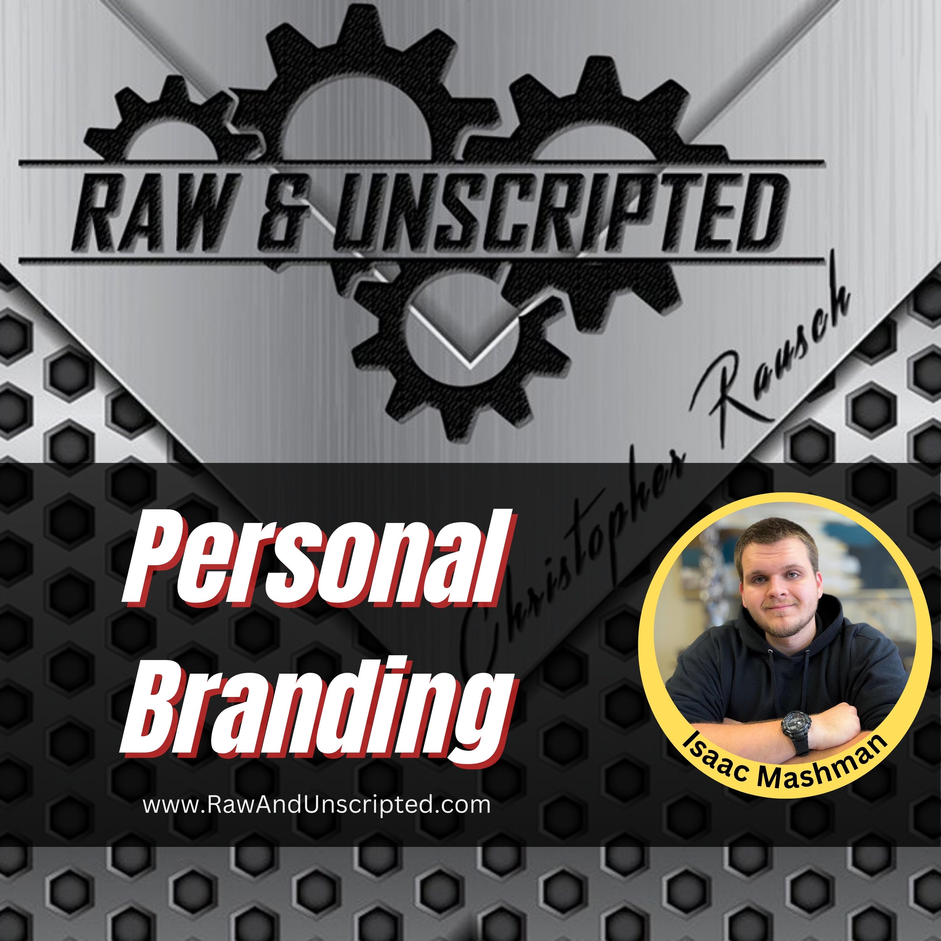 Raw & Unscripted with Christopher Rausch