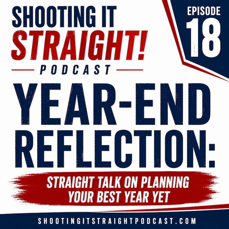 Artwork for podcast Shooting It Straight!