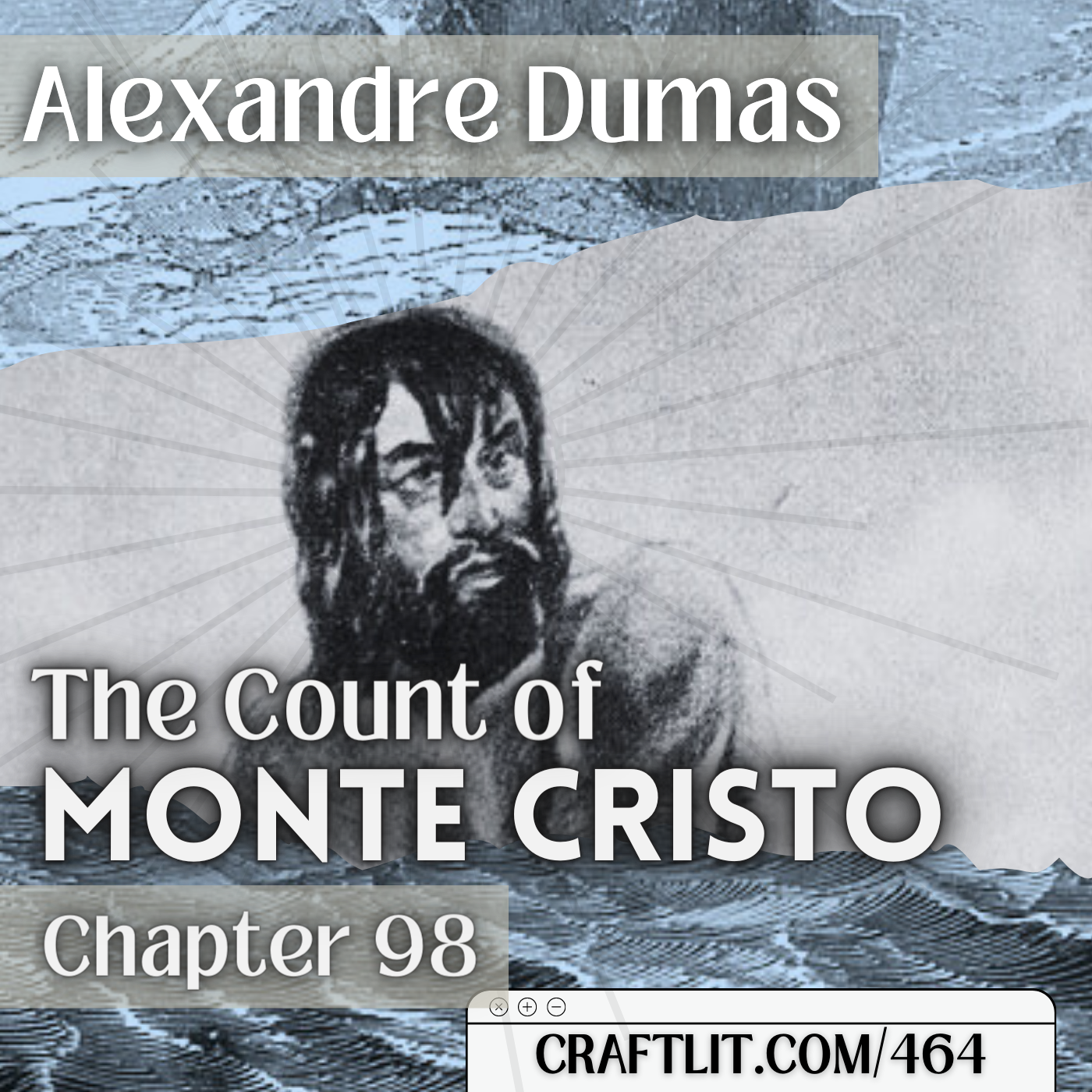 464: Ch 98 — The Count of Monte Cristo episode artwork