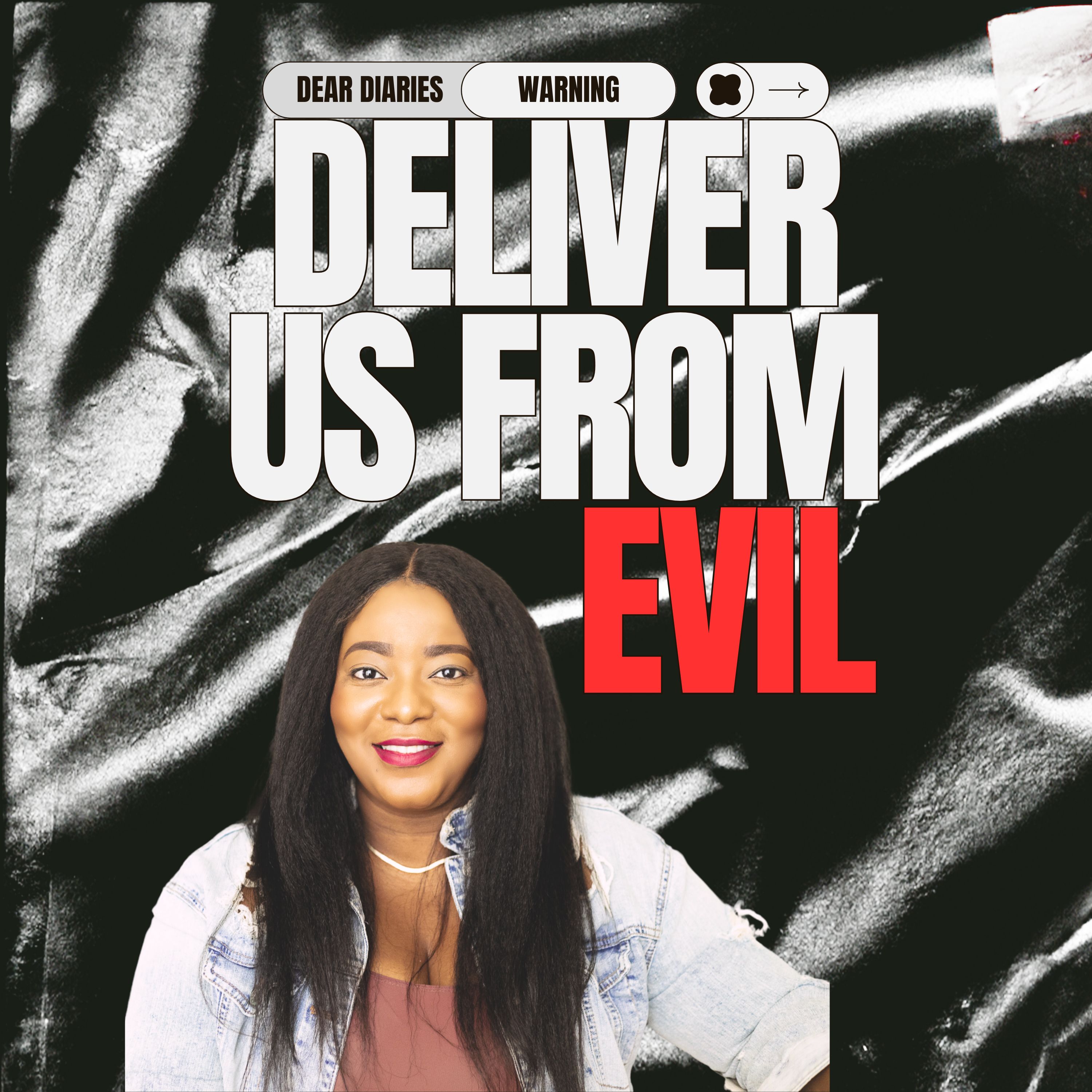 Deliver Us from Evil: A Disturbing Dream & Call to Prayer