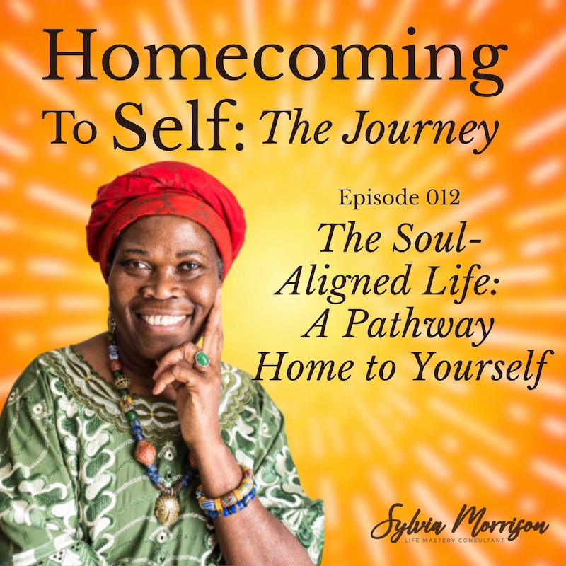 Artwork for podcast Homecoming to Self: The Journey