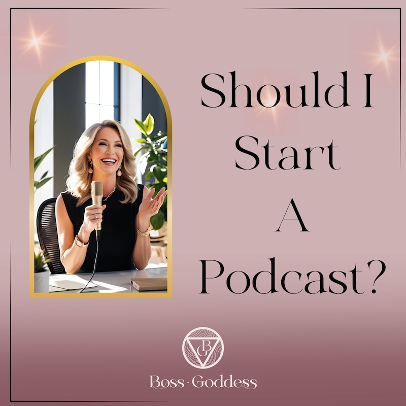 Artwork for podcast Boss Goddess- Deepen & Expand Your Soul-Led Business With Podcasting
