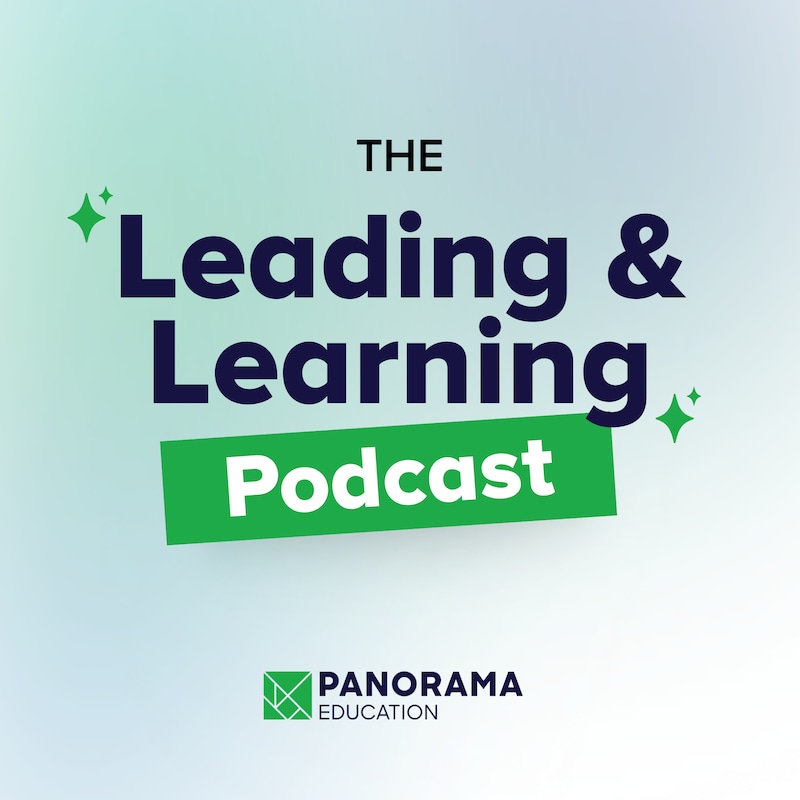 Artwork for podcast The Leading and Learning Podcast