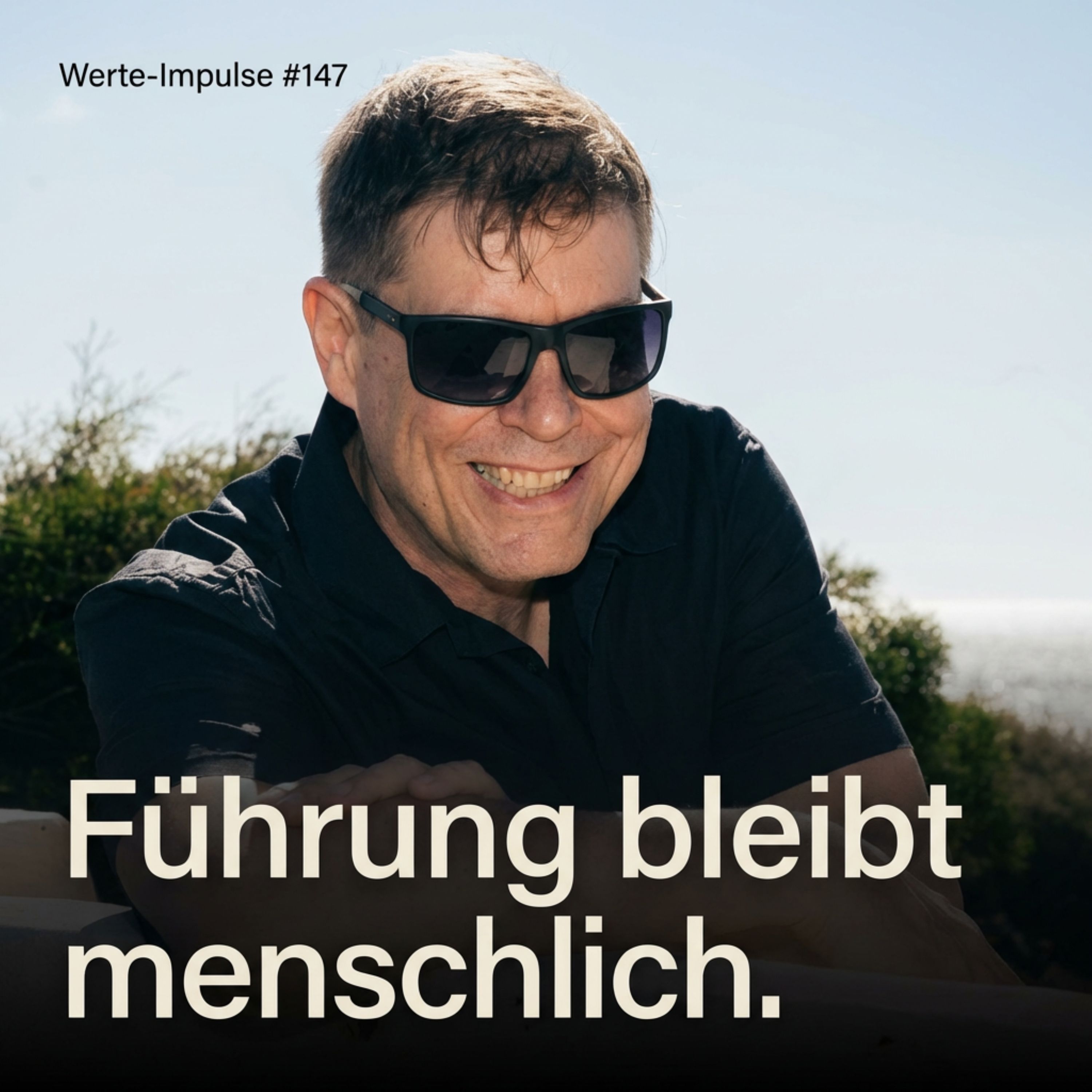 Werte-Impulse mit Dr. Ulrich Vogel | Personaldiagnostik Insights – Leadership, Assessments und Personalentwicklung: #147 KI skaliert. Führung bleibt menschlich