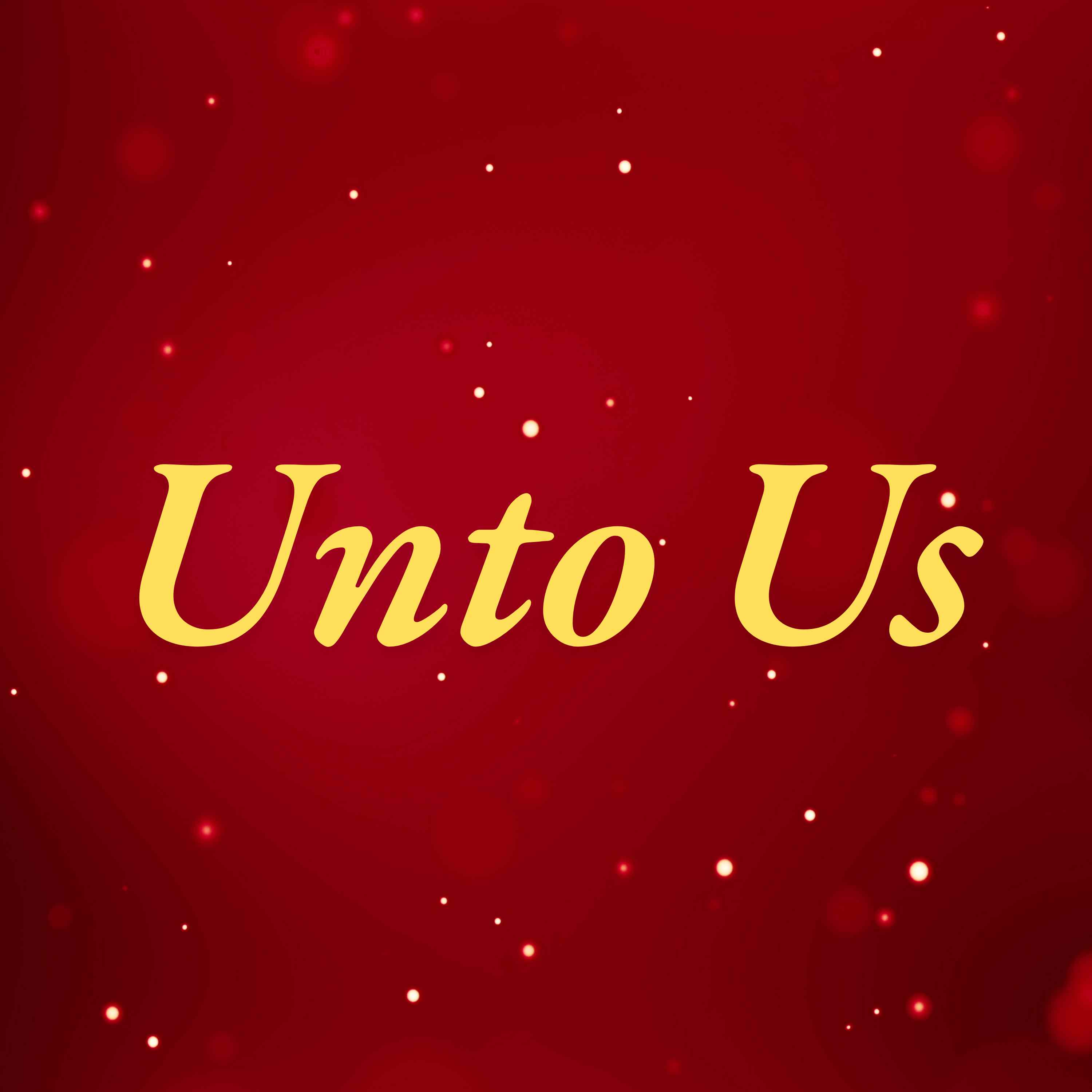 Unto Us (North OC) episode artwork