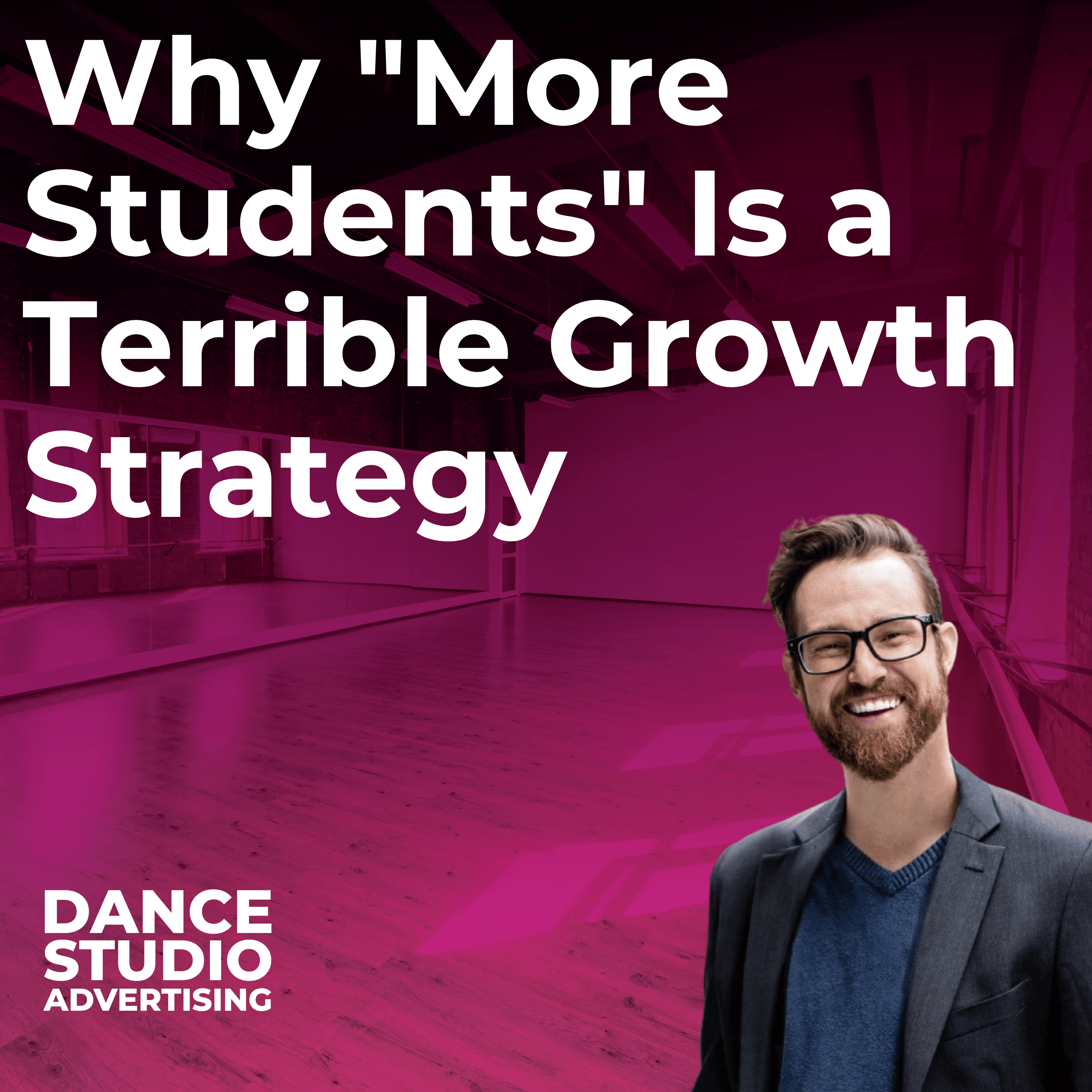 Dance Studio Advertising | The Podcast