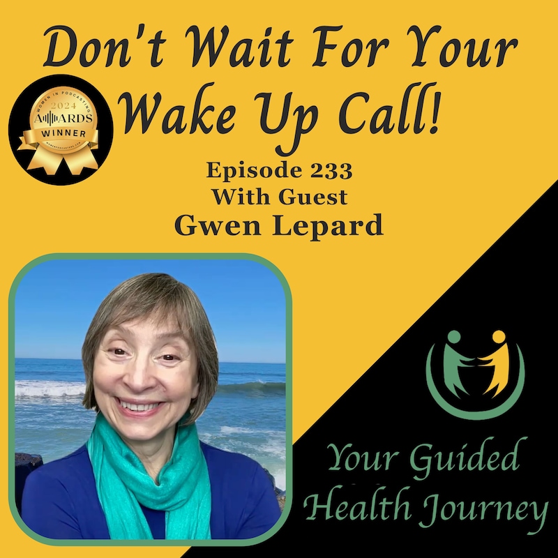 Artwork for podcast Don't Wait For Your Wake Up Call!