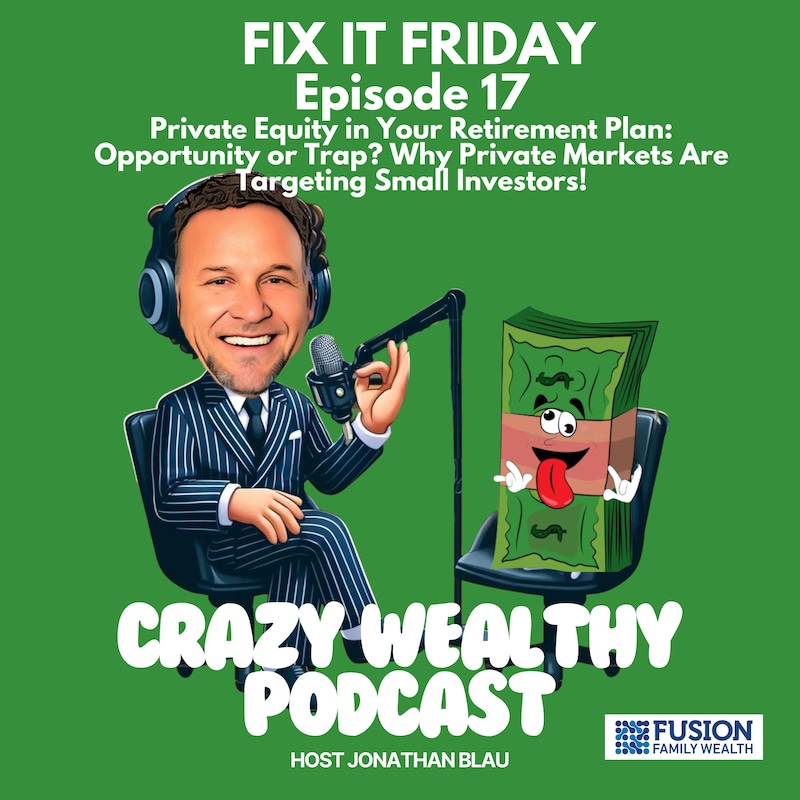 Artwork for podcast Crazy Wealthy Podcast
