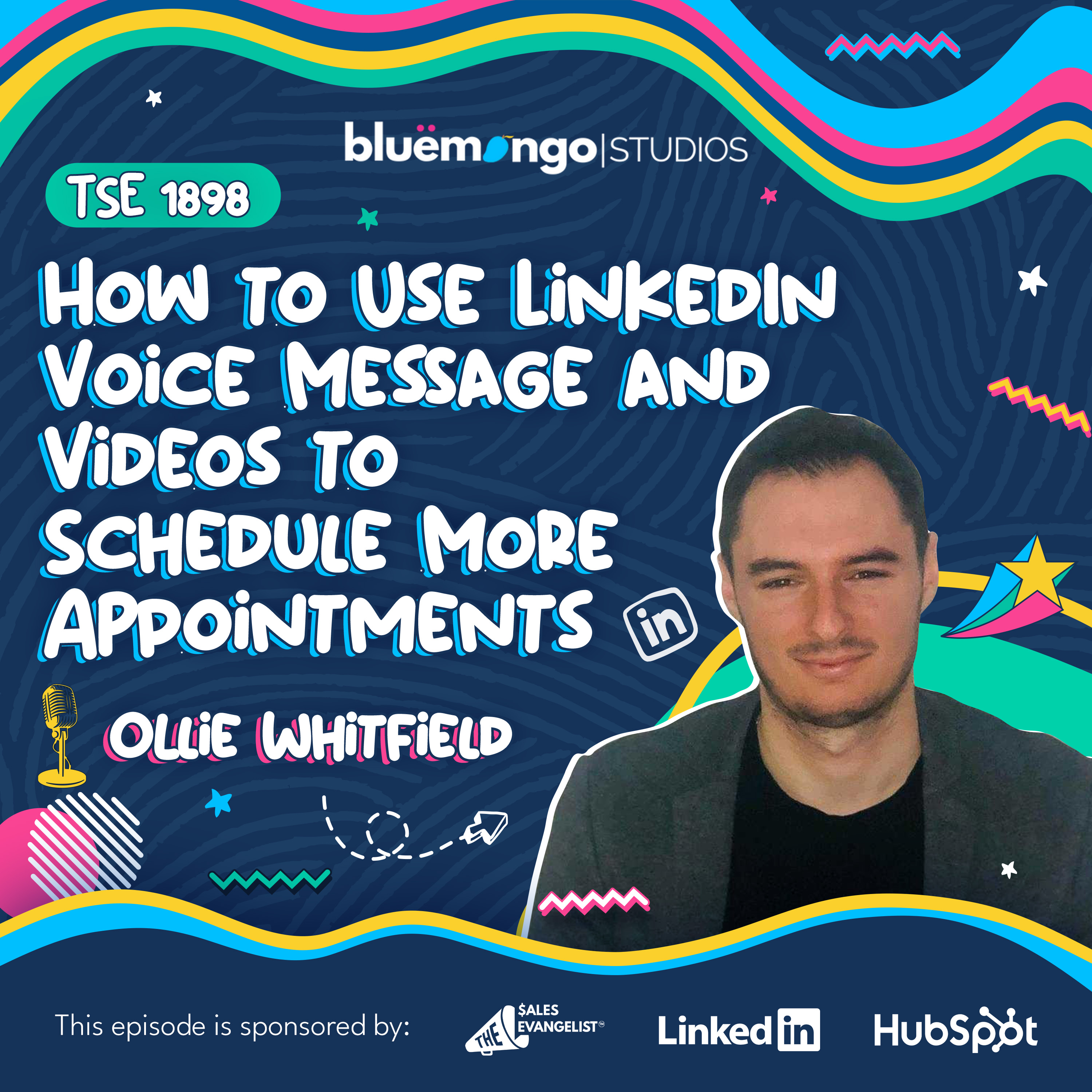 Ollie Whitfield | LinkedIn: How to Use LinkedIn Voice Message and Videos to Schedule More Appointments