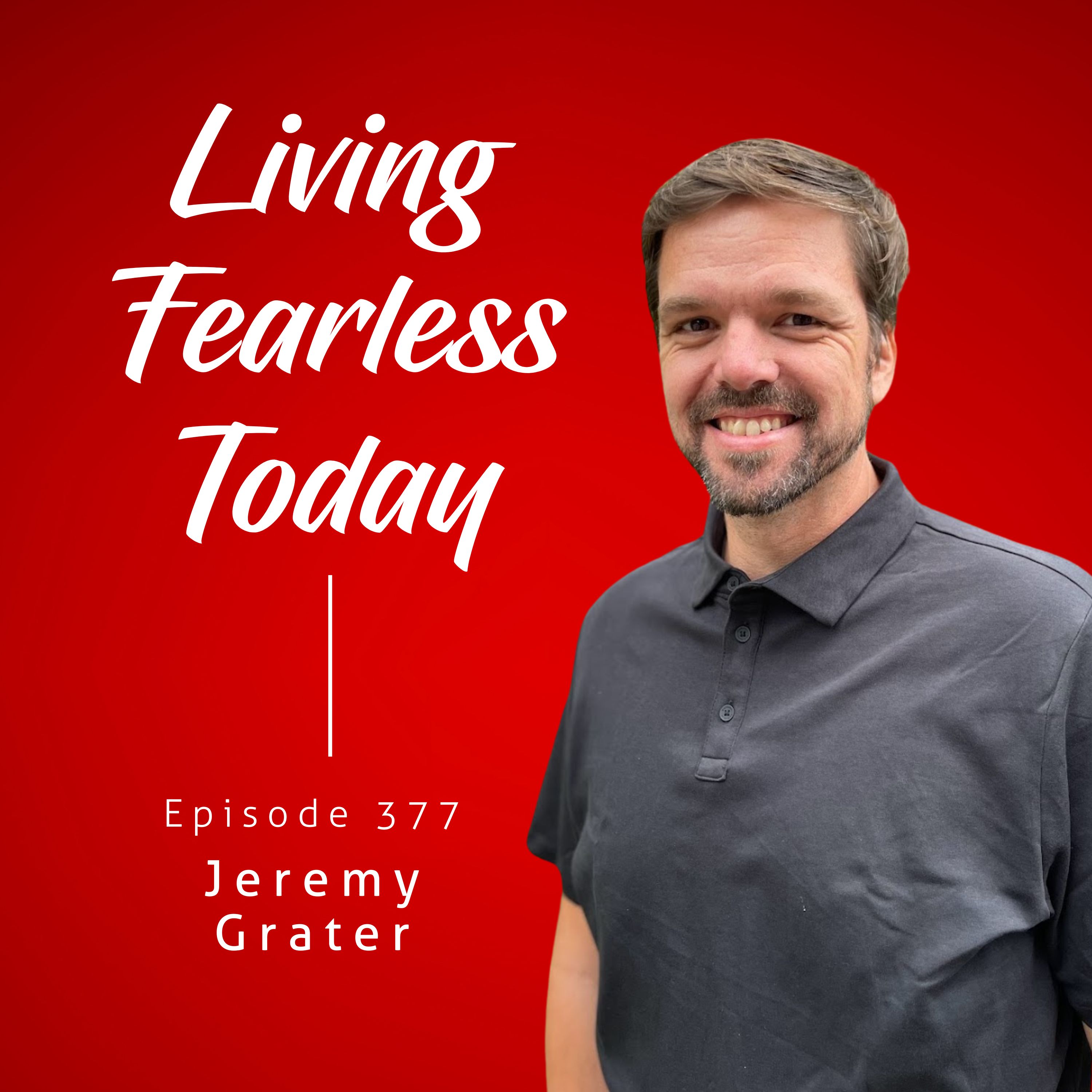 Living Fearless Today