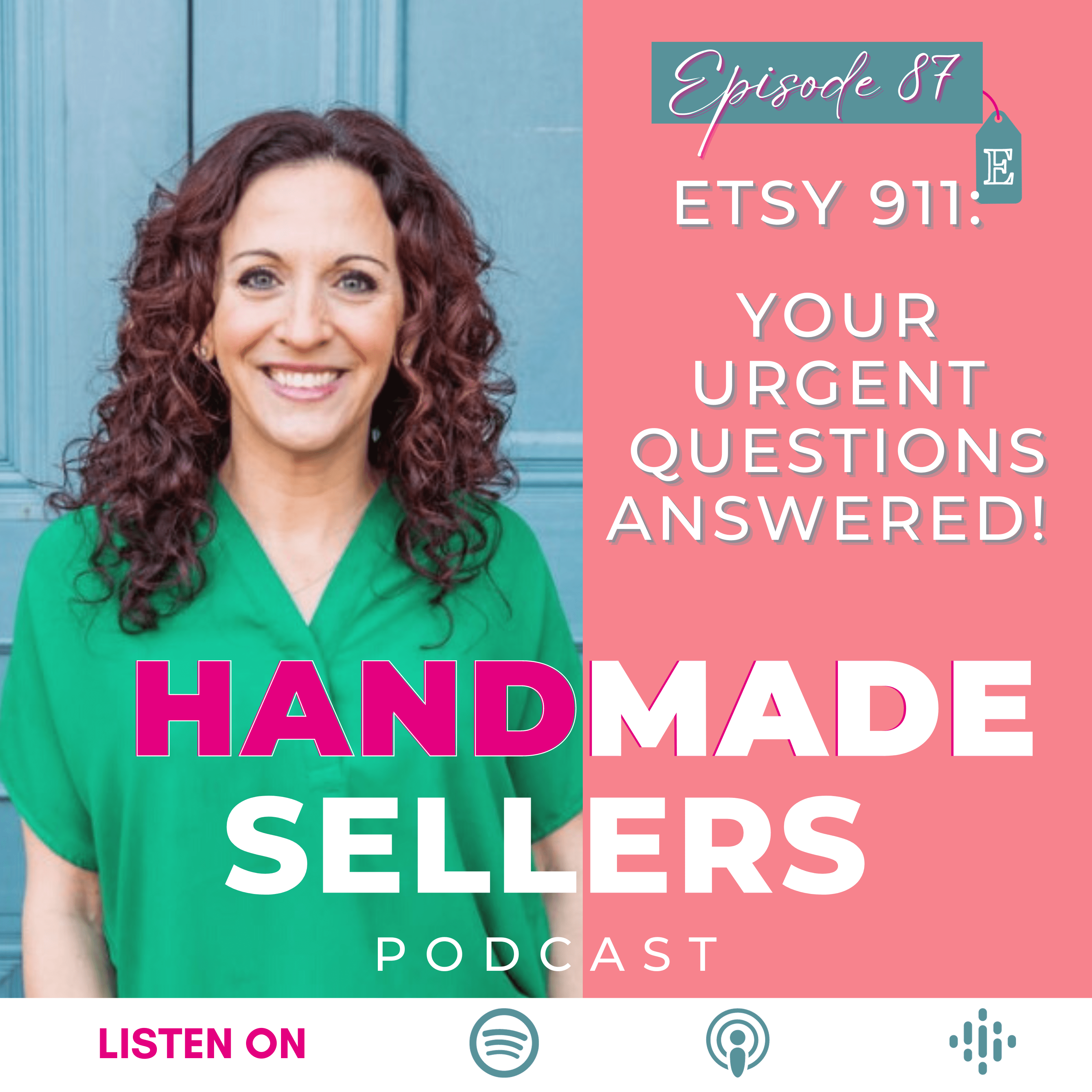 Etsy 911! Jenny Answers Your Hottest Etsy Questions! episode artwork