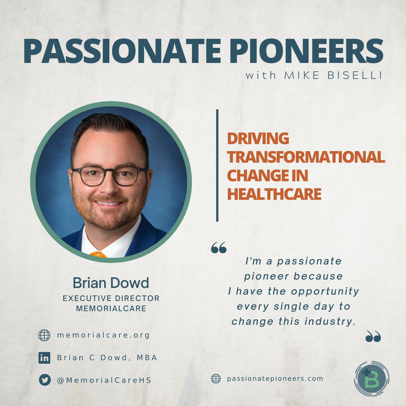 Driving Transformational Change in Healthcare with Brian Dowd
