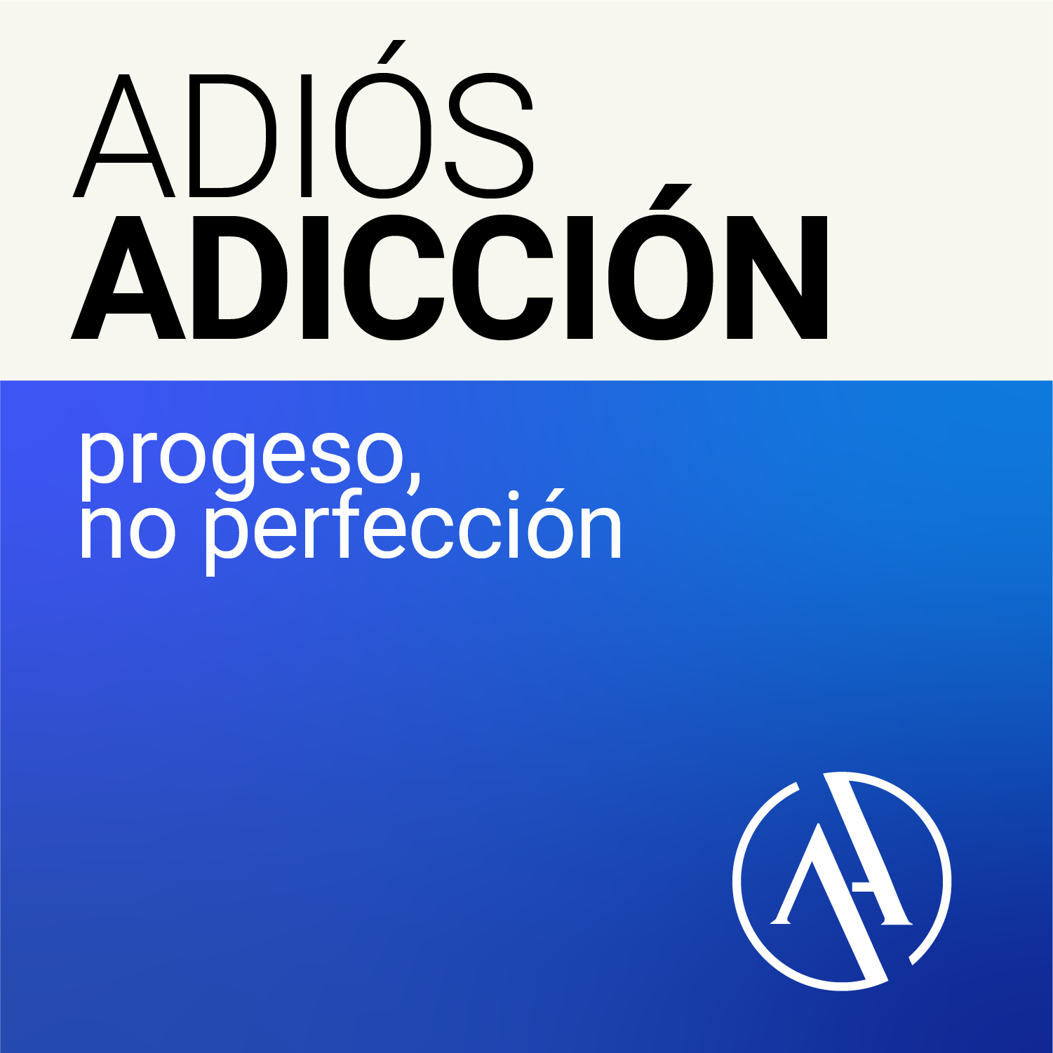 Show artwork for Adiós Adicción
