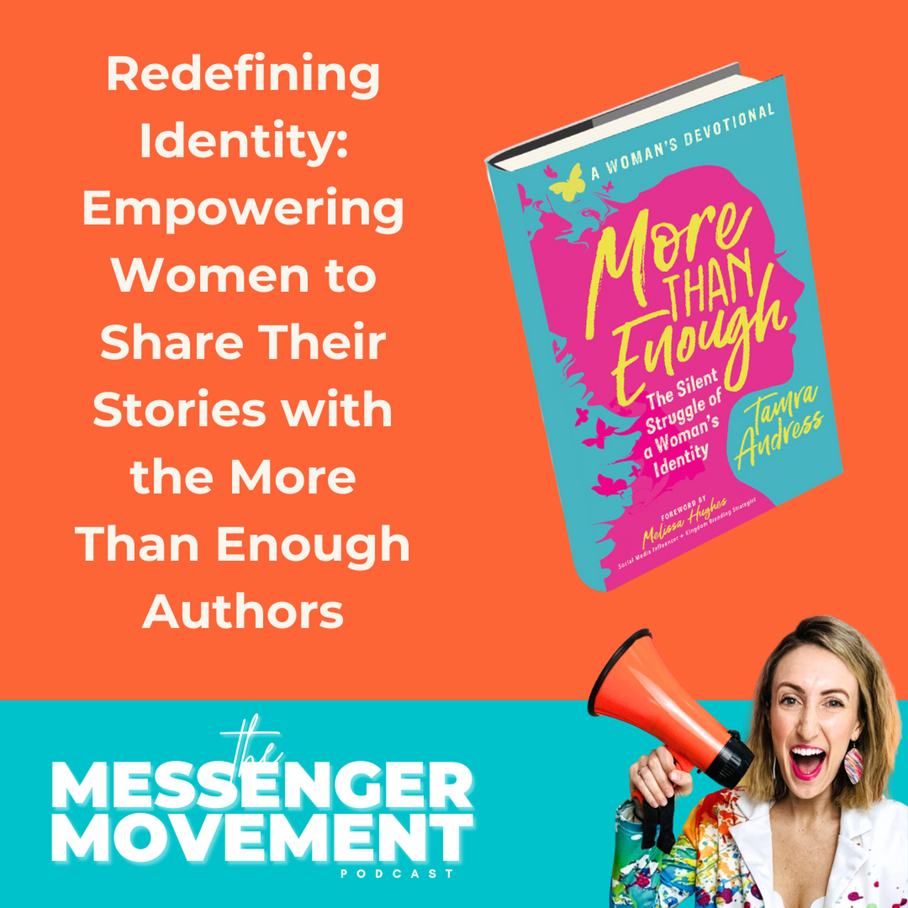 The Messenger Movement with Tamra Andress