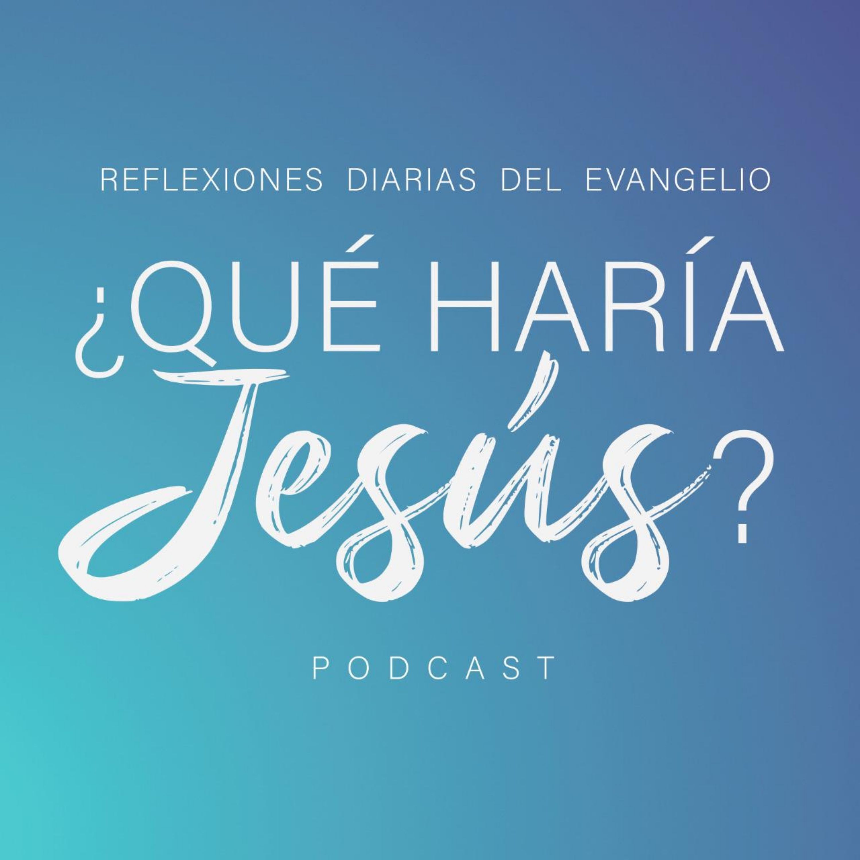 Show artwork for ¿Qué Haría Jesús?