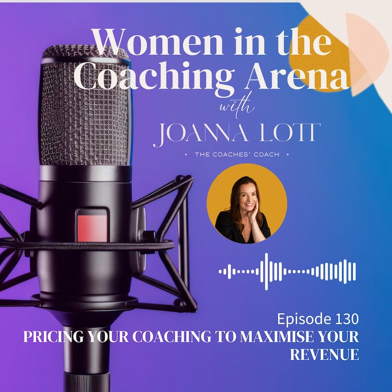 Artwork for podcast Women in The Coaching Arena