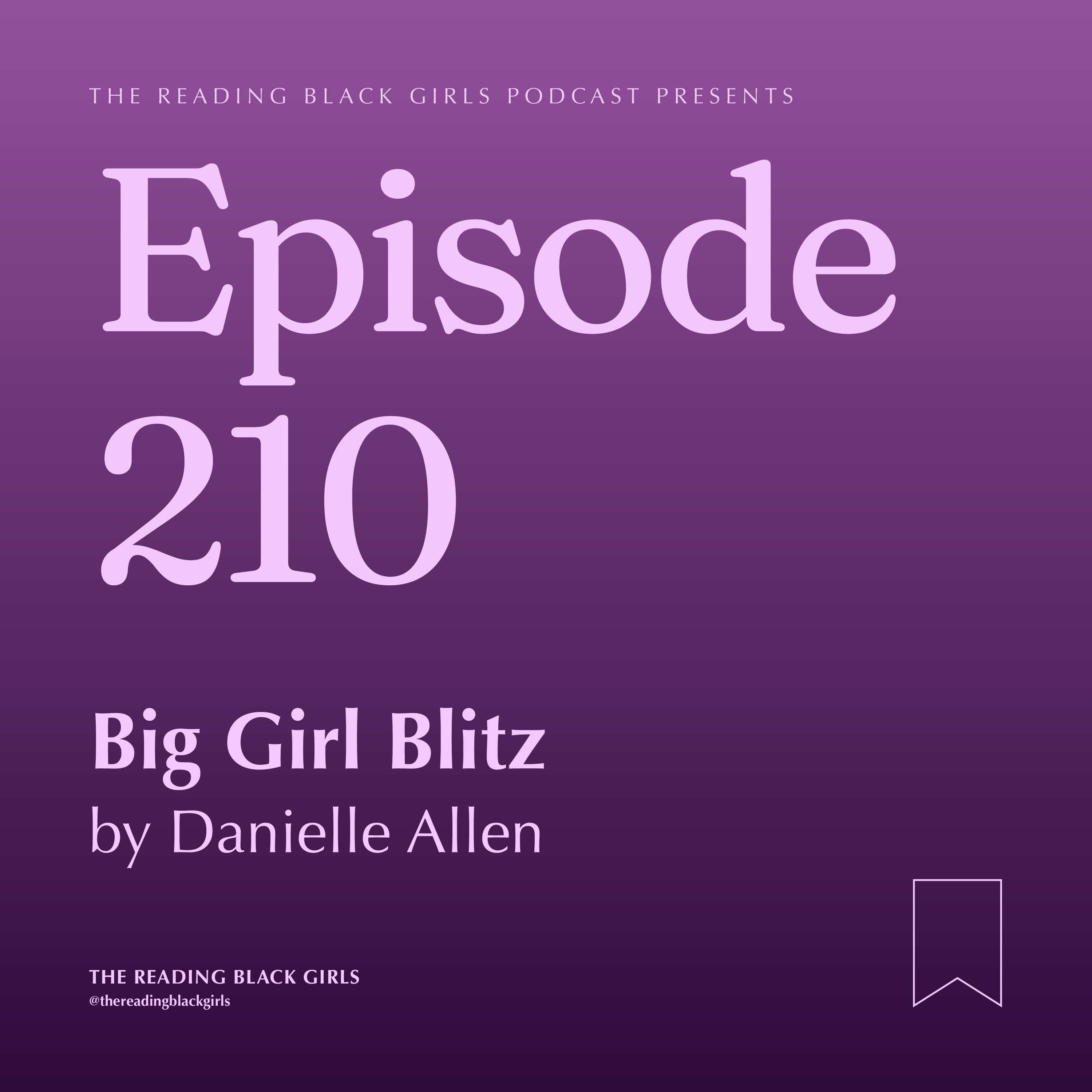 Big Girl Blitz by Danielle Allen episode artwork