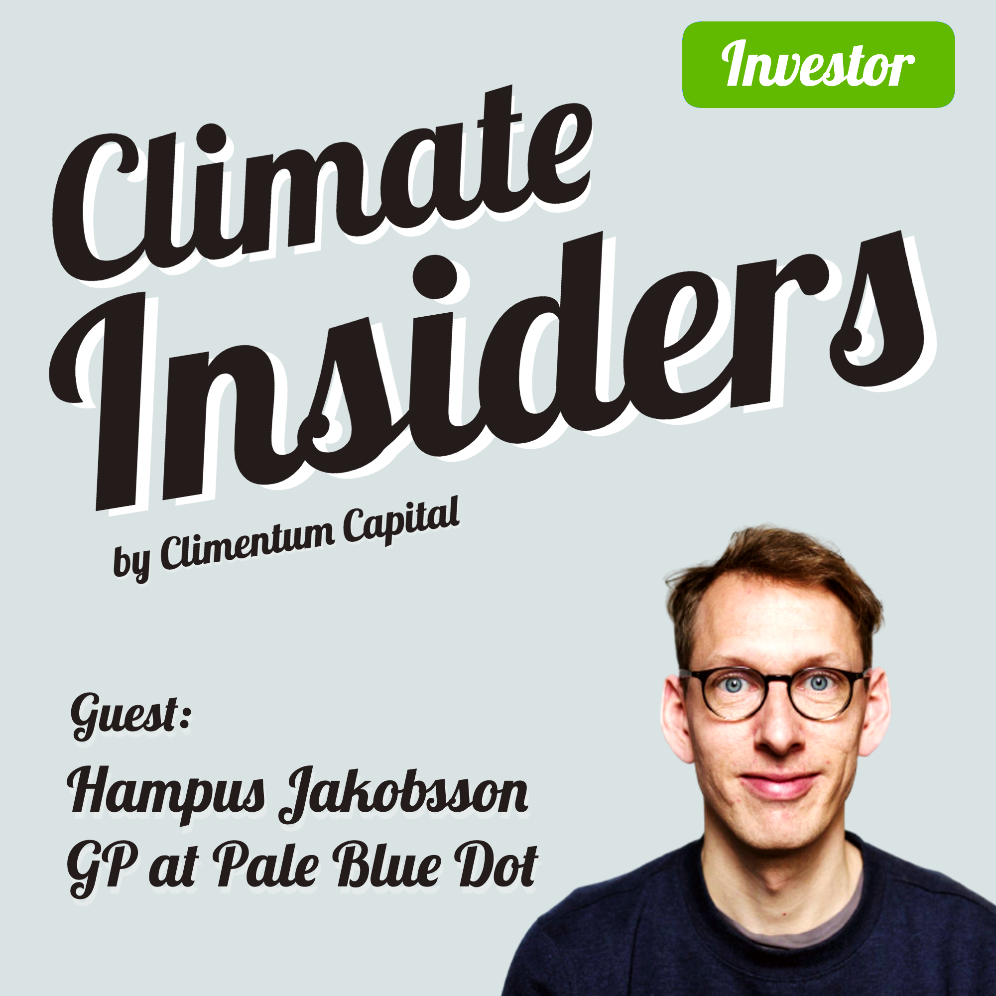 Episode image for Pale Blue Dot: Tips & Tricks to Raise your 1st Climate Fund with Hampus Jakobsson
