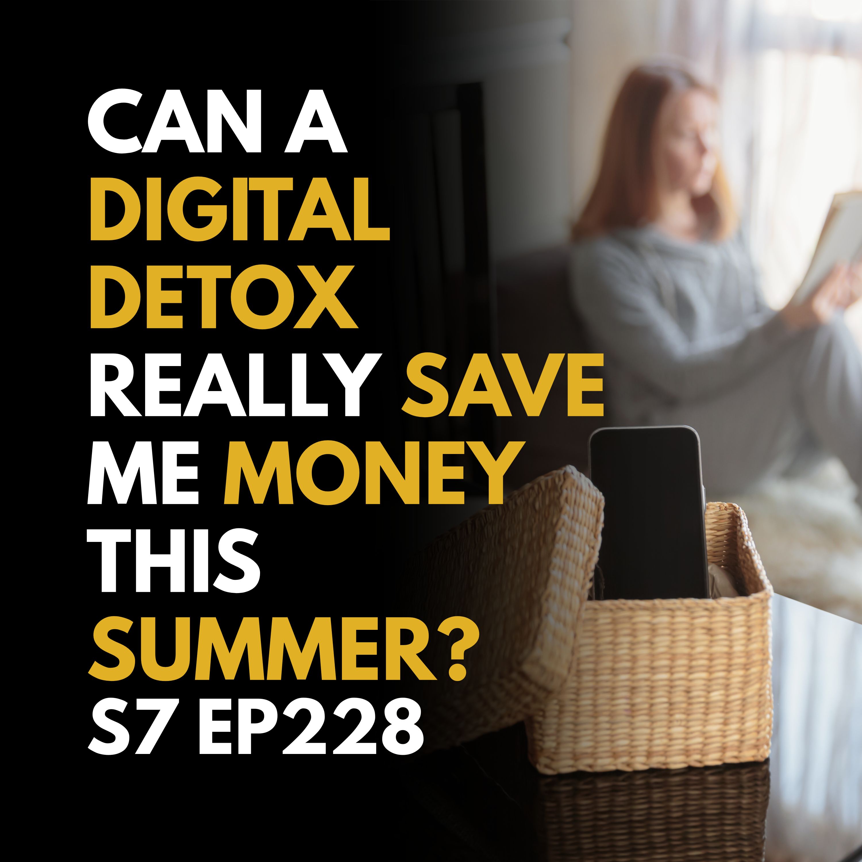 Can a Digital Detox Really Save Me Money This Summer?