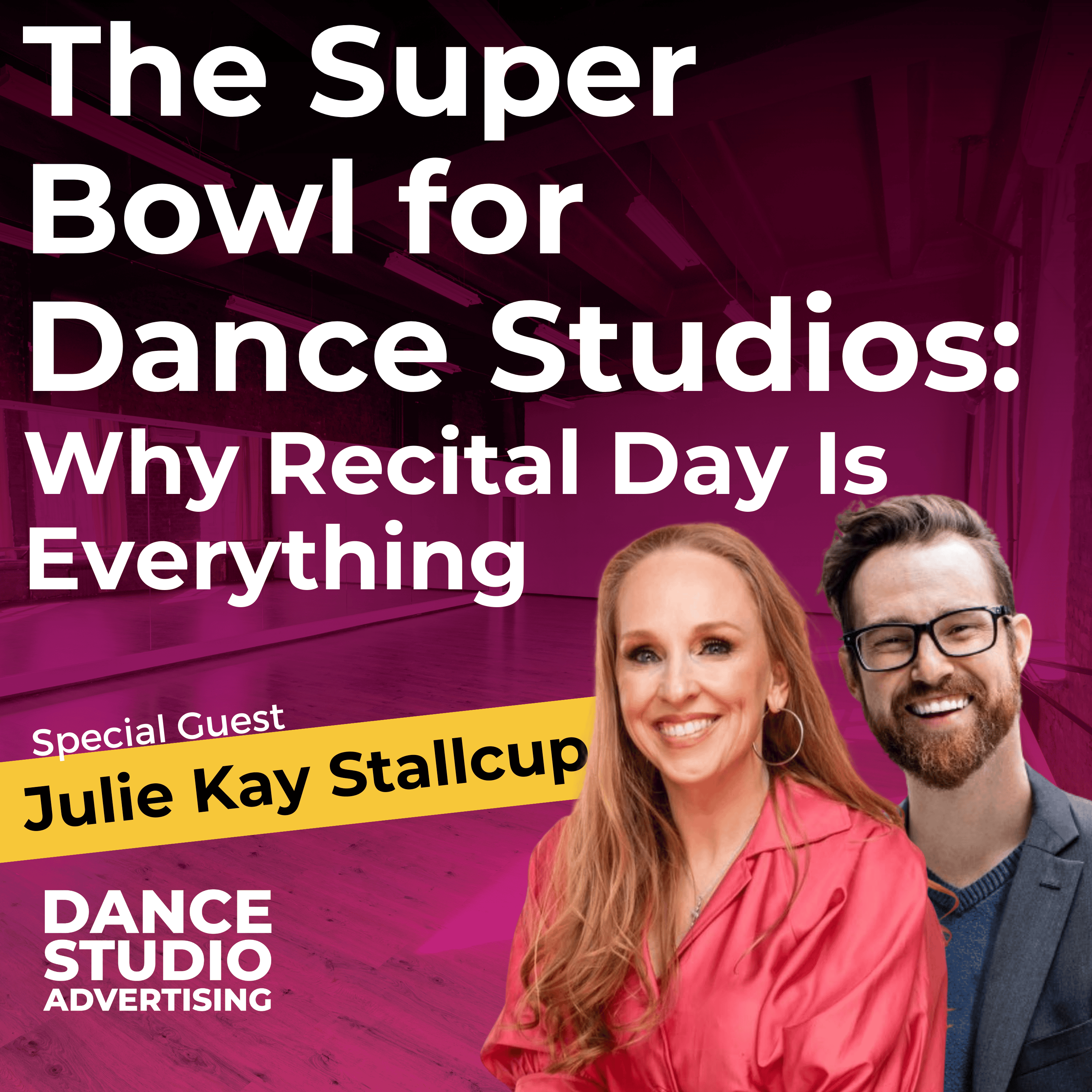Dance Studio Advertising | The Podcast