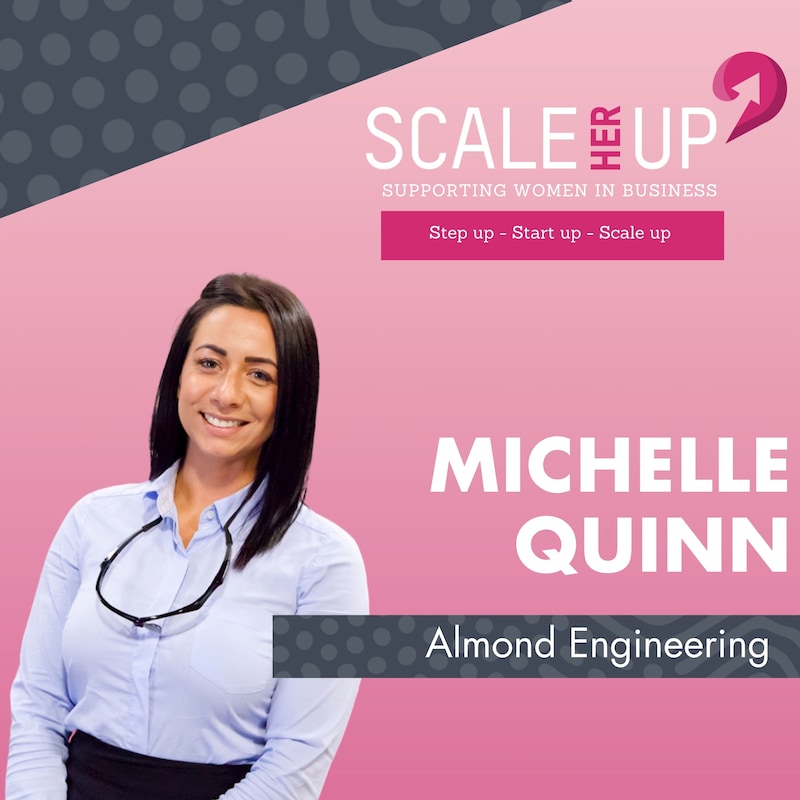 Artwork for podcast Scale Her Up: Female business stories and expert tips for business growth and success