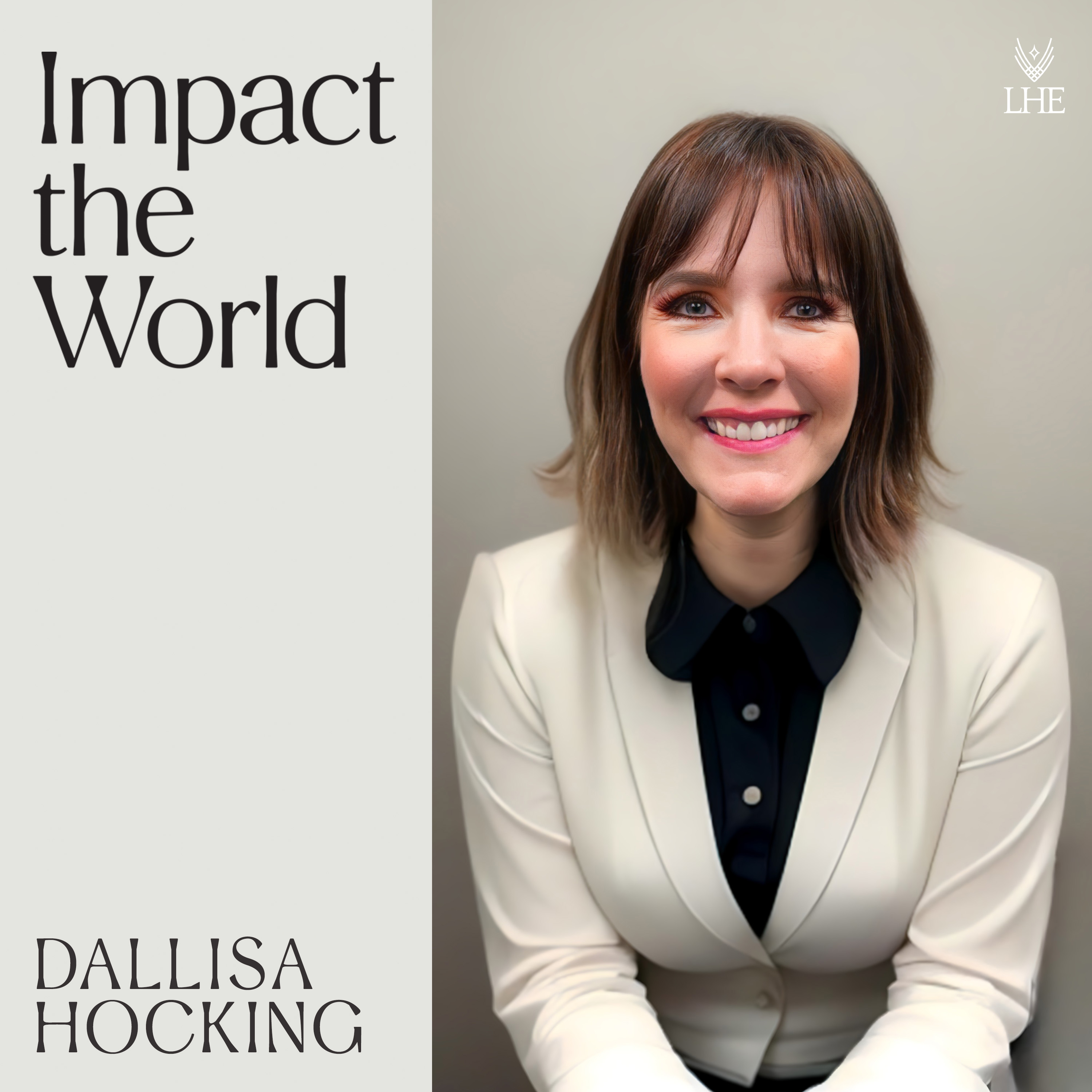 Impact the World with Lee Harris