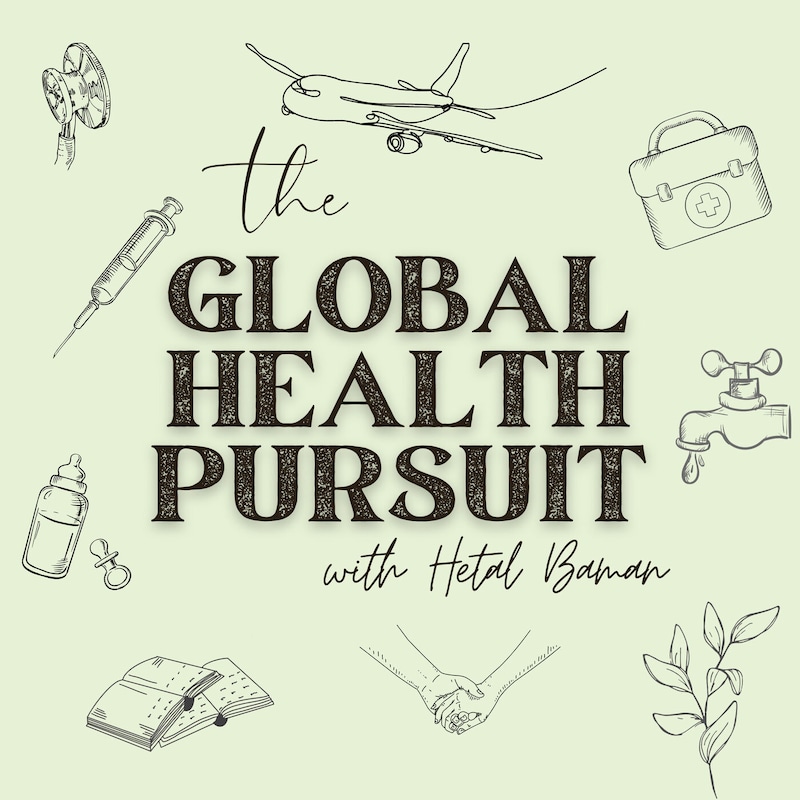 Artwork for podcast Global Health Pursuit