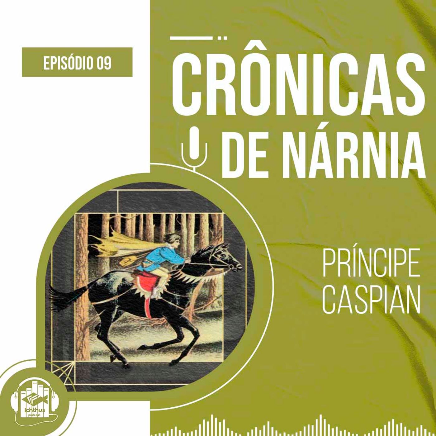 As Crônicas de Nárnia: Príncipe Caspian (C. S. Lewis) | Epílogo episode artwork