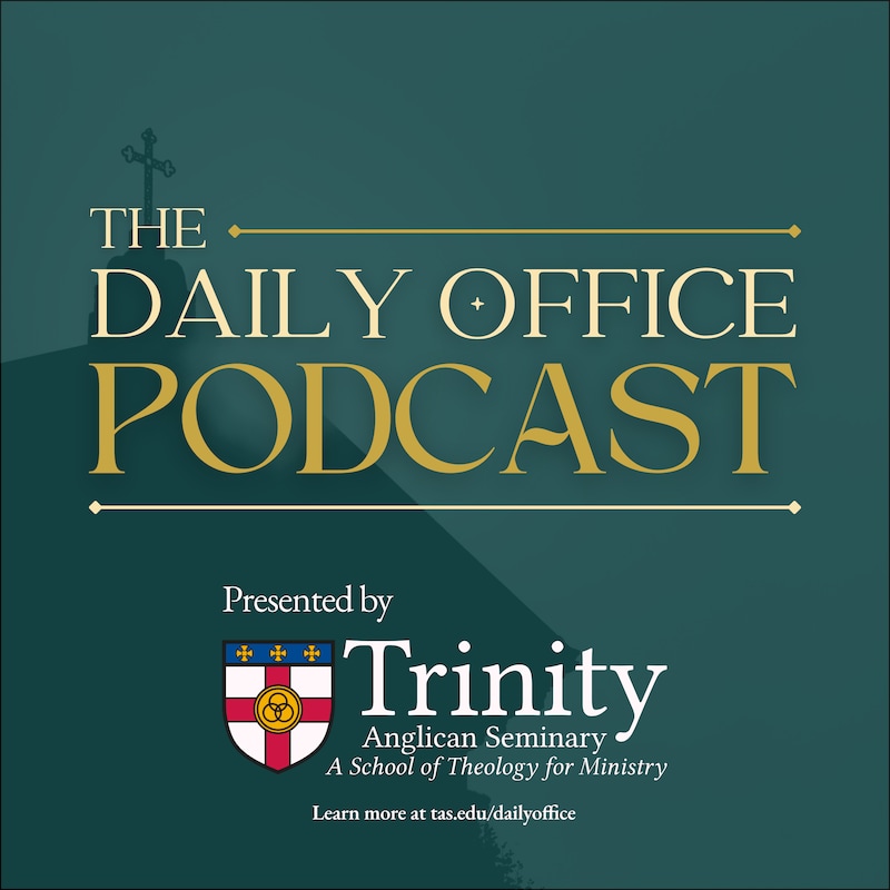 Artwork for podcast The Daily Office Podcast