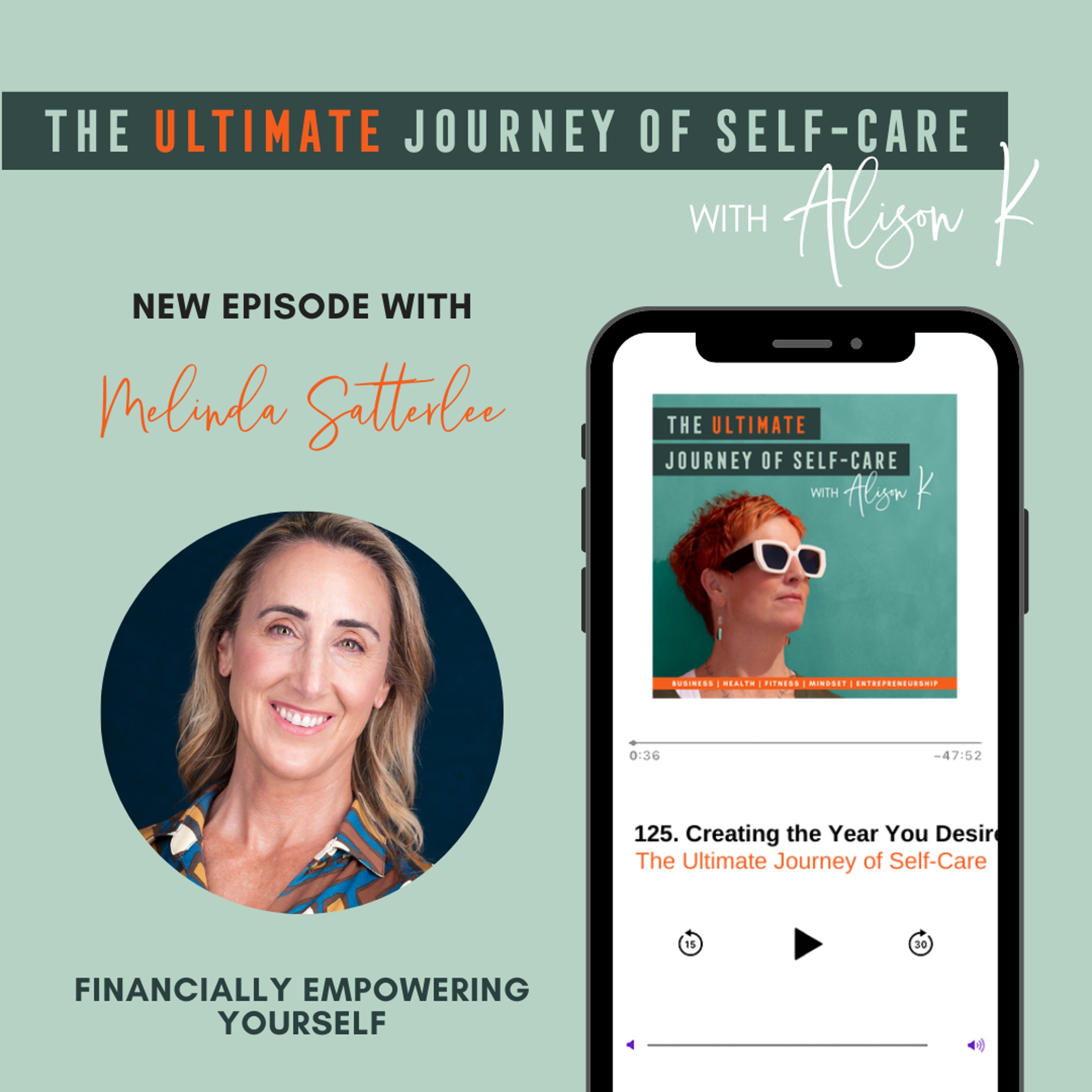 Financially Empowering Yourself with Melinda Satterlee