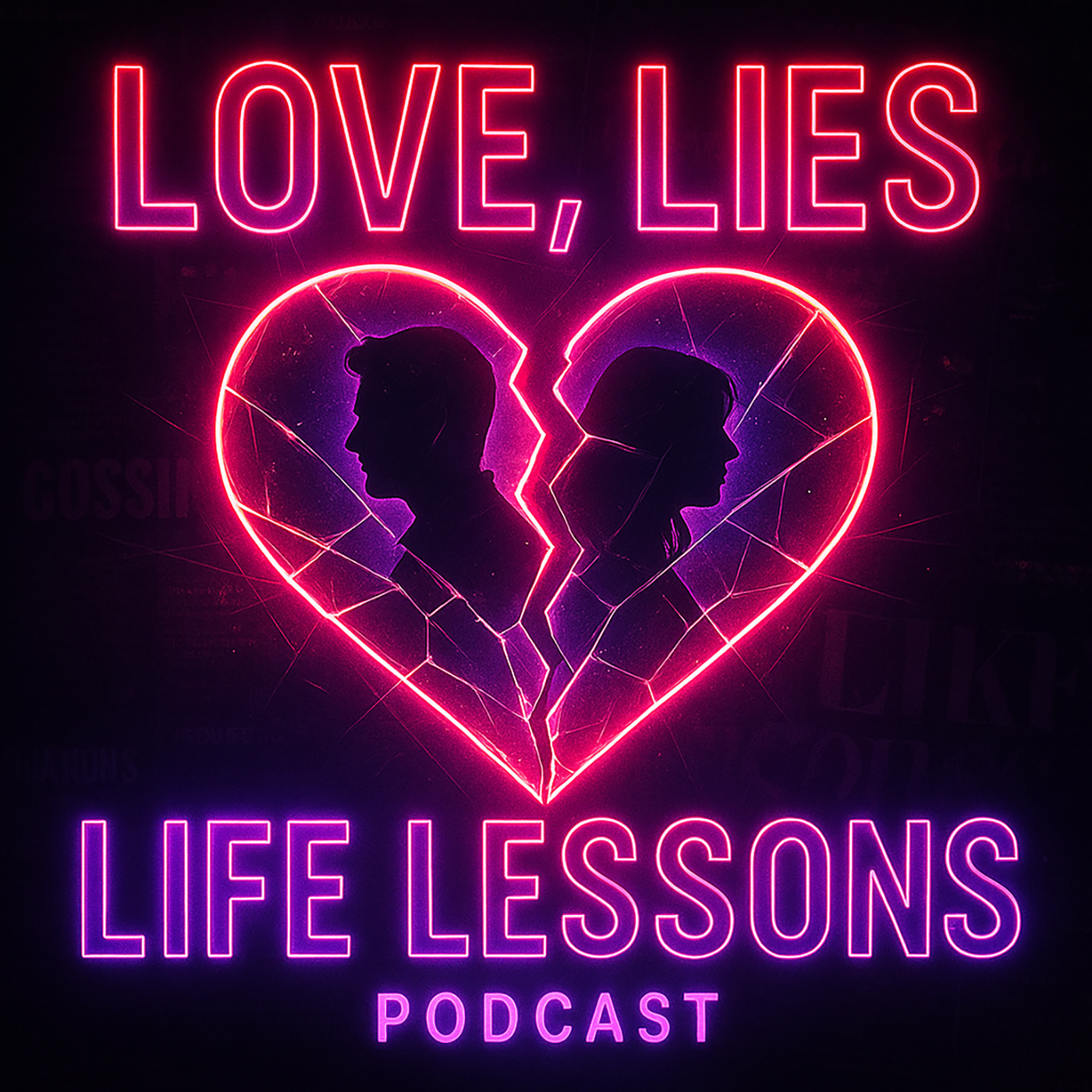 Love, Lies and Life Lessons