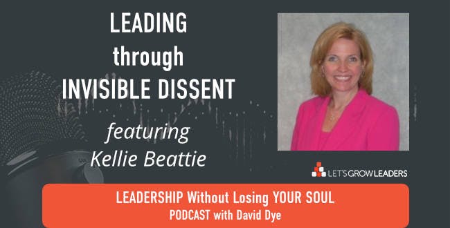 Leading Through Invisible Dissent with Kelly Beattie