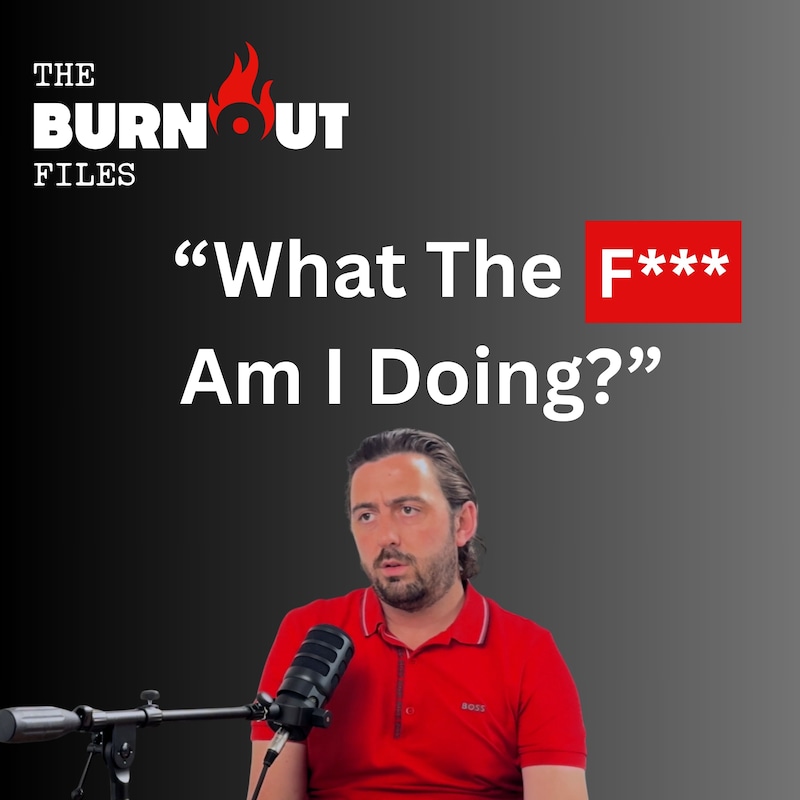 Artwork for podcast The Burnout Files