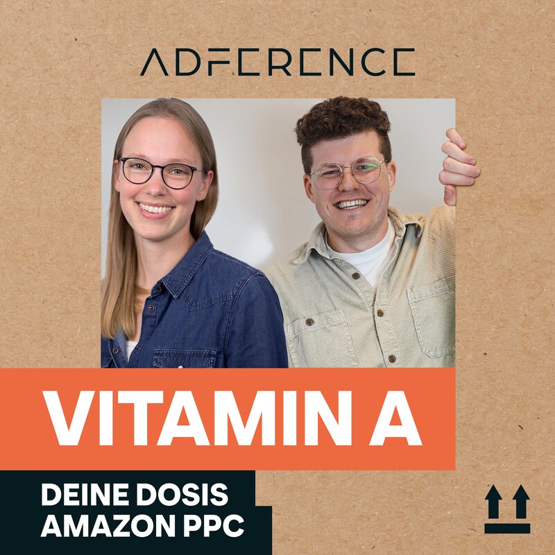 Artwork for podcast Vitamin A - Deine Dosis Amazon PPC